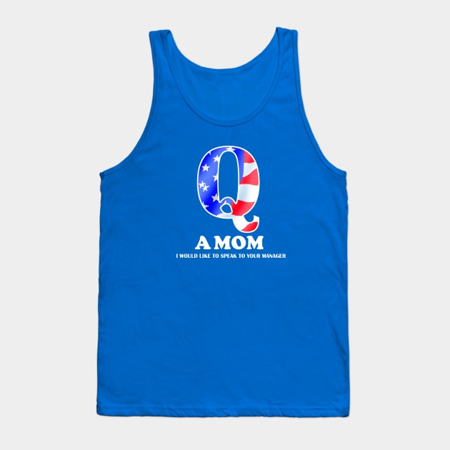 Q A MOM Tank Top by ©®